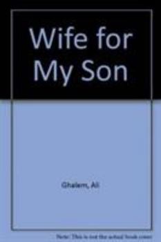 Hardcover A wife for my son Book