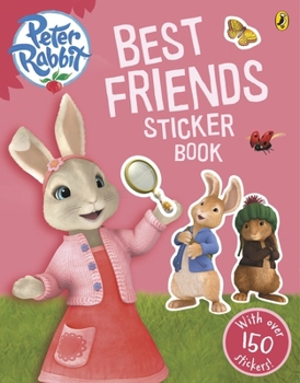 Paperback Peter Rabbit Animation: Best Friends Sticker Book (BP Animation) Book