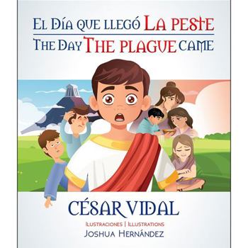 Paperback El Dia Que Llego La Peste / The Day the Plague Came [Multiple Languages] Book