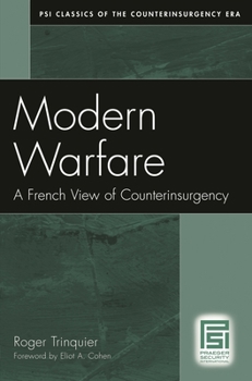 Paperback Modern Warfare: A French View of Counterinsurgency Book