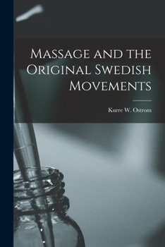 Massage And The Swedish Movements
