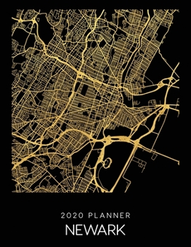 Paperback 2020 Planner Newark: Weekly - Dated With To Do Notes And Inspirational Quotes - Newark - New Jersey Book