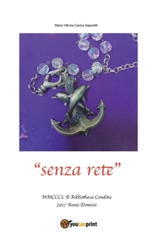 Paperback "senza rete" [Italian] Book