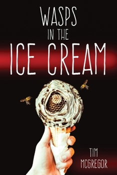 Paperback Wasps in the Ice Cream Book