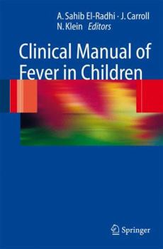 Hardcover Clinical Manual of Fever in Children Book