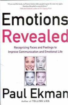 Paperback Emotions Revealed: Recognizing Faces and Feelings to Improve Communication and Emotional Life Book