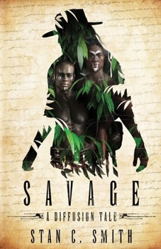 Savage: A Diffusion Tale - Book #0.5 of the Diffusion