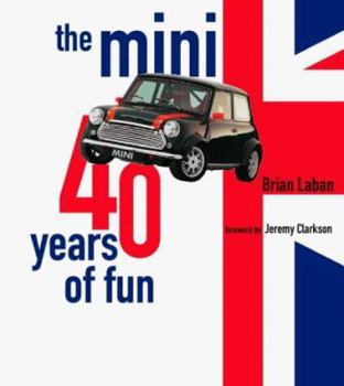 Paperback The Mini: Forty Years of Fun Book
