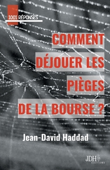 Paperback Comment déjouer les pièges de la bourse? [French] Book