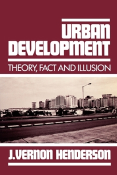 Paperback Urban Development: Theory, Fact, and Illusion Book