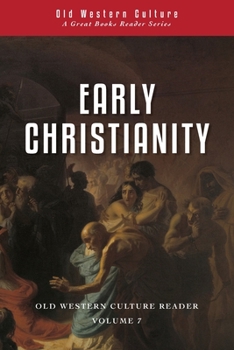 Paperback Early Christianity: Patristic Selections Book