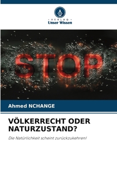 Völkerrecht Oder Naturzustand? (German Edition)