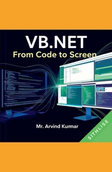 Paperback VB.NET: From Code to Screen Book