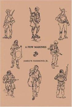 Paperback A Few Marines Book