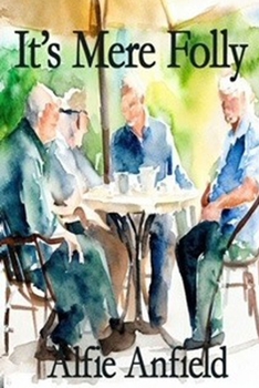 Paperback It's Mere Folly Book