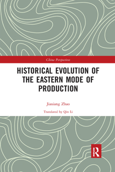 Paperback Historical Evolution of the Eastern Mode of Production Book