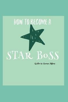 Paperback How to Become a Star Boss Book