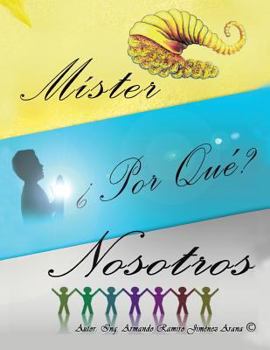 Paperback Mister, Por Que Nosotros? [Spanish] Book
