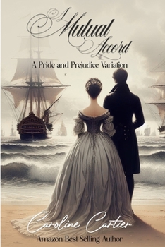 Paperback A Mutual Accord: A Pride and Prejudice Variation Book