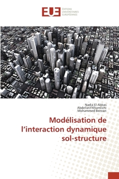 Paperback Modélisation de l'interaction dynamique sol-structure [French] Book