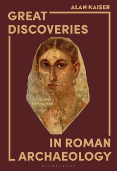 Hardcover Great Discoveries in Roman Archaeology Book