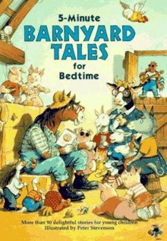 Hardcover 5 Minute Barnyard Tales for Bedtime Book