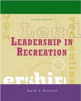 Hardcover Leadership in Recreation with Powerweb: Health & Human Performance Book