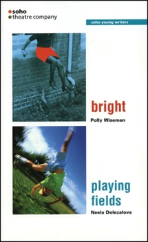 Paperback Bright/Playing Fields Book