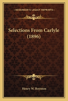 Paperback Selections From Carlyle (1896) Book