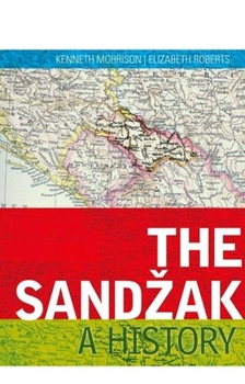 Hardcover The Sandzak: A History Book