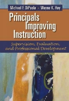 Paperback Principals Improving Instruction Supervision, Evaluation, and Professional Development Book