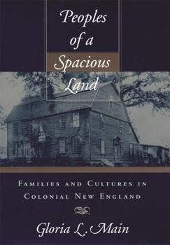 Paperback Peoples of a Spacious Land: Families and Cultures in Colonial New England Book