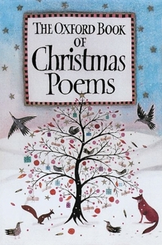 Paperback The Oxford Book of Christmas Poems Book