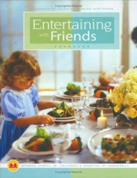 Hardcover Entertaining with Friends Cookbook Book