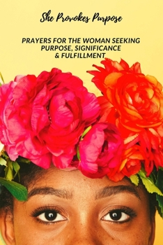 Paperback She Provokes Purpose Book