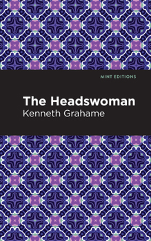 Paperback The Headswoman Book