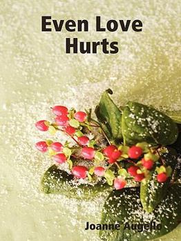 Paperback Even Love Hurts Book
