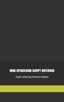 Paperback Mini Spencerian Script Notebook: Perfect Cursive Penmanship and Hand Lettering Style Exercise Practice Sheets for Kids and Adults Book