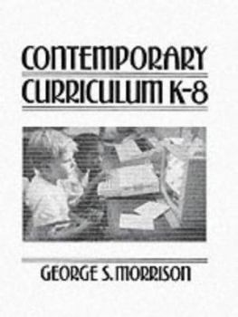 Paperback Contemporary Curriculum K-Eight Book