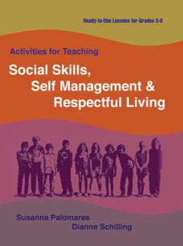 Paperback Activities for Teaching Social Skills, Self Management & Respectful Living Book