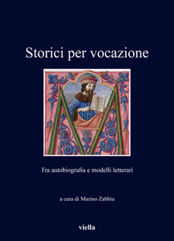 Paperback Storici Per Vocazione: Tra Autobiografia E Modelli Letterari [Italian] Book