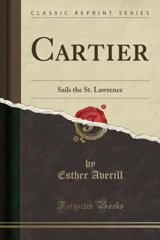 Cartier Sails the St. Lawrence