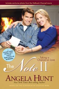 Taking a Chance on Love - Book #2 of the Note
