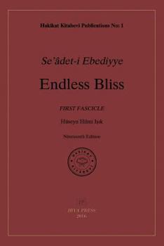 Paperback Endless Bliss: First Fascicle Book