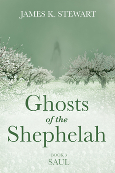 Paperback Ghosts of the Shephelah, Book 3 Book