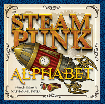 Board book The Steampunk Alphabet Book