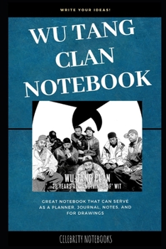 Paperback Wu Tang Clan Notebook: Great Notebook for School or as a Diary, Lined With More than 100 Pages. Notebook that can serve as a Planner, Journal Book