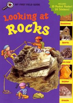 Paperback Looking at Rocks [With Sticker Sheet and Pocket] Book