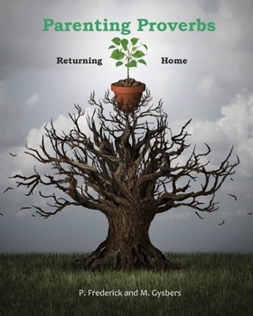 Paperback Parenting Proverbs Returning Home Book