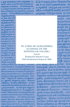 Paperback Glaphyra on the Pentateuch, Volume 1: Genesis Book